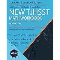 New TJHSST Math Workbook Volume 1: Advanced Workbook for the Quant-Q Math Test