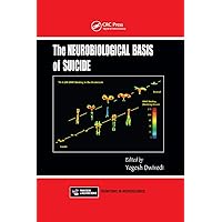 The Neurobiological Basis of Suicide The Neurobiological Basis of Suicide Paperback Kindle Hardcover