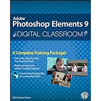 Photoshop Elements 9 Digital Classroom, (Book and Video Training) Photoshop Elements 9 Digital Classroom, (Book and Video Training) Paperback