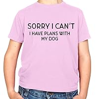 Sorry I Can't, I Have Plans with My Dog - Childrens/Kids Crewneck T-Shirt