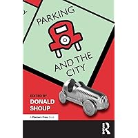 Parking and the City Parking and the City Paperback Kindle Hardcover