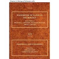 Peripheral Nerve Disorders: Chapter 5. Biology of Schwann cells (Handbook of Clinical Neurology 115)