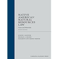 Native American Natural Resources Law: Cases and Materials Native American Natural Resources Law: Cases and Materials Hardcover eTextbook