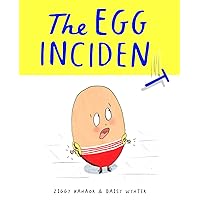 The Egg Incident The Egg Incident Hardcover