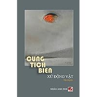Xu Dong Vat - Tan truyen (Vietnamese Edition) Xu Dong Vat - Tan truyen (Vietnamese Edition) Paperback