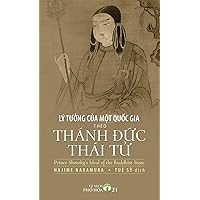 LÝ TƯỞng CỦa MỘt QuỐc Gia Theo Thánh ĐỨc Thái TỬ (Vietnamese Edition)