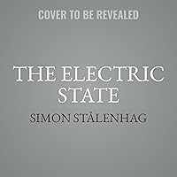 The Electric State The Electric State Hardcover Kindle Audible Audiobook Audio CD