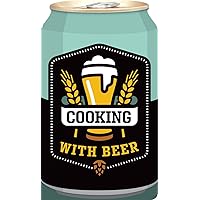 Cooking with Beer (Board Book) Cooking with Beer (Board Book) Board book