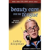 Beauty Care for the Tongue Beauty Care for the Tongue Paperback