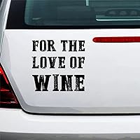 The Love of Wine Decal Vinyl Sticker for Car Trucks Van Walls Laptop Window Boat Lettering Automotive Windshield Graphic Name Letter Auto Vehicle Door Banner Vinyl Inspired Decal 3in.