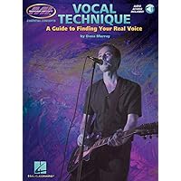 Vocal Technique: A Guide to Finding Your Real Voice (Book & Online Audio) Vocal Technique: A Guide to Finding Your Real Voice (Book & Online Audio) Paperback