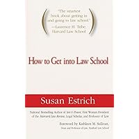 How to Get Into Law School How to Get Into Law School Paperback Kindle