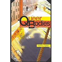 Queer Bodies: Sexualities, Genders, and Fatness in Physical Education (Complicated Conversation) Queer Bodies: Sexualities, Genders, and Fatness in Physical Education (Complicated Conversation) Hardcover Paperback