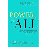 Power, for All: How It Really Works and Why It's Everyone's Business Power, for All: How It Really Works and Why It's Everyone's Business Paperback Audible Audiobook Kindle Hardcover Audio CD