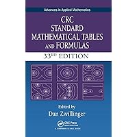 CRC Standard Mathematical Tables and Formulas (Advances in Applied Mathematics)