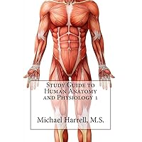 Study Guide to Human Anatomy and Physiology 1 Study Guide to Human Anatomy and Physiology 1 Paperback Kindle