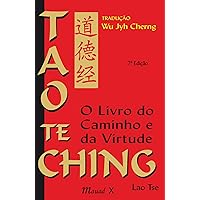Tao te ching de bolso; O Livro do Caminho e da Virtude (Portuguese Edition) Tao te ching de bolso; O Livro do Caminho e da Virtude (Portuguese Edition) Kindle Paperback