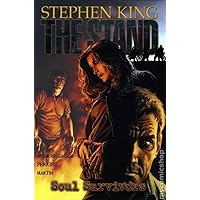 Stephen King's The Stand Vol. 3: Soul Survivors Stephen King's The Stand Vol. 3: Soul Survivors Hardcover Paperback