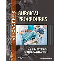 Alexander's Surgical Procedures Alexander's Surgical Procedures Hardcover eTextbook