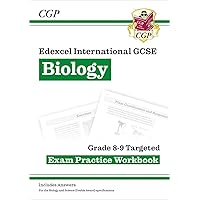New Edexcel International GCSE Biology: Grade 8-9 Targeted Exam Practice Workbook (with answers) (CGP IGCSE 9-1 Revision) New Edexcel International GCSE Biology: Grade 8-9 Targeted Exam Practice Workbook (with answers) (CGP IGCSE 9-1 Revision) Paperback