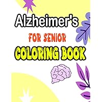 Alzheimers Coloring Book For Seniors