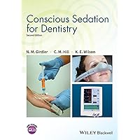 Conscious Sedation for Dentistry Conscious Sedation for Dentistry Paperback Kindle