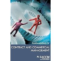 IACCM Fundamentals Of Contract And Commercial Management IACCM Fundamentals Of Contract And Commercial Management Paperback