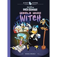 Walt Disney's Uncle Scrooge: World Wide Witch: Disney Masters Vol. 24 (The Disney Masters Collection) Walt Disney's Uncle Scrooge: World Wide Witch: Disney Masters Vol. 24 (The Disney Masters Collection) Hardcover Kindle