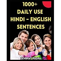1000+ Hindi to English Translation Sentences Book | Learn English Speaking For Adult | Beginners 1000+ Hindi to English Translation Sentences Book | Learn English Speaking For Adult | Beginners Paperback