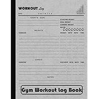 Gym Workout Log Book: Exercice Fitness Journal & Workout Planner for Personal Training, Weight Lifting and Cardio, Gym Notebook for Men and Women