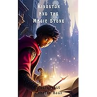Kingston and the Magic Stone: A Decodable Chapter Book (The Science of Reading Decodable Books)
