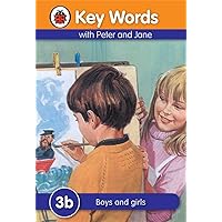 Key Words with Peter and Jane 3 Boys and Girls Series B Key Words with Peter and Jane 3 Boys and Girls Series B Hardcover