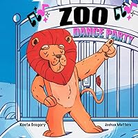 Zoo Dance Party Zoo Dance Party Paperback Kindle
