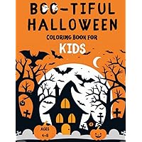 Boo-tiful Halloween: Coloring Book For Kids Boo-tiful Halloween: Coloring Book For Kids Paperback