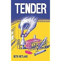 Tender Tender Hardcover Kindle