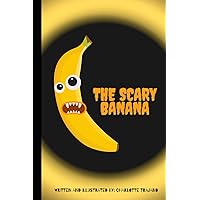 The Scary Banana