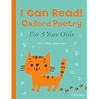 I Can Read! Oxford Poetry for 5 Year Olds I Can Read! Oxford Poetry for 5 Year Olds Paperback