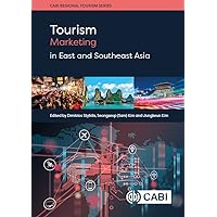 Tourism Marketing in East and Southeast Asia (CABI Regional Tourism Series) Tourism Marketing in East and Southeast Asia (CABI Regional Tourism Series) Kindle Hardcover