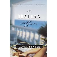 An Italian Affair An Italian Affair Paperback Kindle Audible Audiobook Hardcover