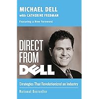 DIRECT FROM DELL (Collins Business Essentials) DIRECT FROM DELL (Collins Business Essentials) Kindle Paperback Hardcover Audio, Cassette
