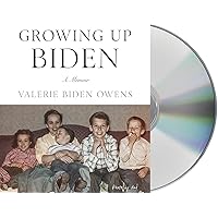 Growing Up Biden: A Memoir Growing Up Biden: A Memoir Hardcover Audible Audiobook Kindle Paperback Audio CD