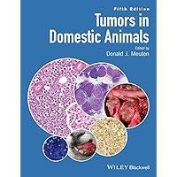Tumors in Domestic Animals Tumors in Domestic Animals Hardcover Kindle