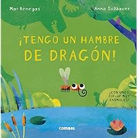 ¡Tengo un hambre de dragón! (Marsupiflap) (Spanish Edition)