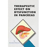 Therapeutic Effect on Dysfunction in Pancreas