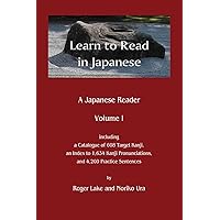 Learn to Read in Japanese: A Japanese Reader