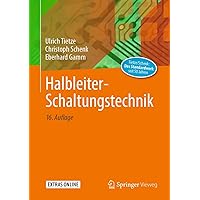 Halbleiter-Schaltungstechnik (German Edition) Halbleiter-Schaltungstechnik (German Edition) Hardcover