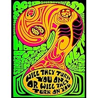Psychedelic Public Health - Anti Drug - Will They Turn On You - 1970 - POP Art Poster