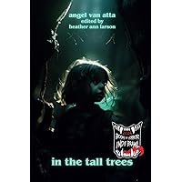 In The Tall Trees (Little Voices) In The Tall Trees (Little Voices) Paperback Kindle Audible Audiobook