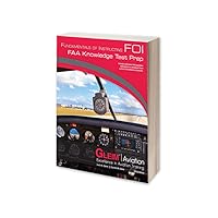 Gleim Fundamentals of Instructing FAA Knowledge Test Book - 2017 Gleim Fundamentals of Instructing FAA Knowledge Test Book - 2017 Paperback