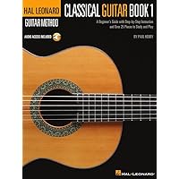 The Hal Leonard Classical Guitar Method Book/Online Audio (Hal Leonard Guitar Method) The Hal Leonard Classical Guitar Method Book/Online Audio (Hal Leonard Guitar Method) Paperback Kindle